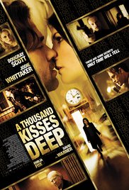 A Thousand Kisses Deep (2011) Free Movie M4ufree