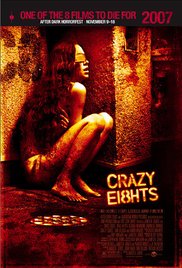 Crazy Eights (2006) Free Movie