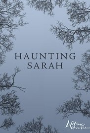 Haunting Sarah (TV Movie 2005) M4uHD Free Movie