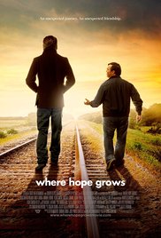 Where Hope Grows (2014) Free Movie M4ufree