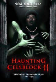 Haunting of Cellblock 11 (2014) Free Movie M4ufree
