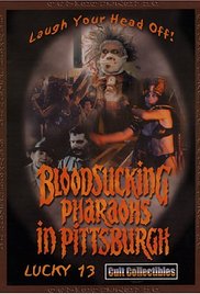 Bloodsucking Pharaohs in Pittsburgh (1991) Free Movie
