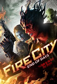 Fire City: End of Days (2015) Free Movie
