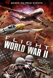Flight World War II (2015) M4uHD Free Movie