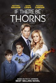 If There Be Thorns (TV Movie 2015) Free Movie