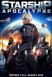 Starship: Apocalypse (2014) M4uHD Free Movie