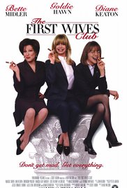 The First Wives Club (1996) Free Movie
