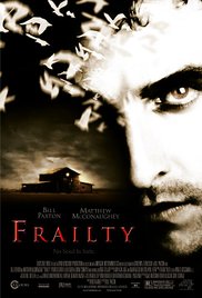 Frailty (2001) Free Movie