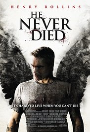 He Never Died (2015) Free Movie