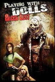 Playing with Dolls: Bloodlust (2016) Free Movie M4ufree