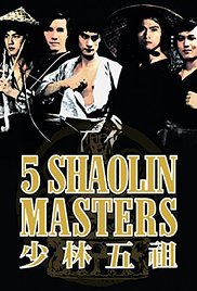 Five Shaolin Masters (1974) Free Movie M4ufree