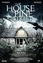 The House on Pine Street (2015) Free Movie