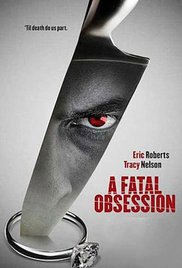 A Fatal Obsession (2015) M4uHD Free Movie