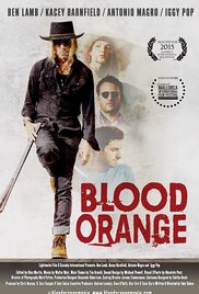 Blood Orange (2016) Free Movie M4ufree