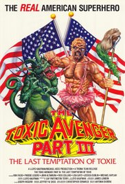 The Toxic Avenger Part III: The Last Temptation of Toxie (1989) Free Movie M4ufree