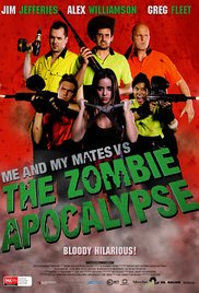 Me and My Mates vs. The Zombie Apocalypse (2015) Free Movie M4ufree