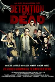 Detention of the Dead (2012) Free Movie M4ufree