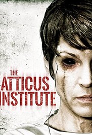 The Atticus Institute (2015) Free Movie