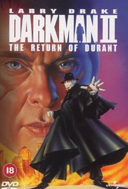 Darkman II: The Return of Durant (Video 1995) Free Movie