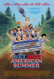 Wet Hot American Summer (2001) Free Movie