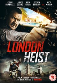 London Heist (2017) Free Movie