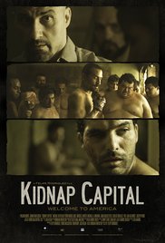 Kidnap Capital (2016) M4uHD Free Movie