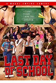 Last Day of School (2016) Free Movie