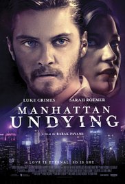Manhattan Undying (2016) M4uHD Free Movie